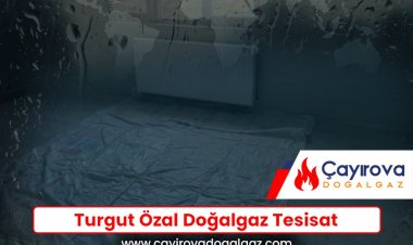 Turgut Özal Doğalgaz Tesisat