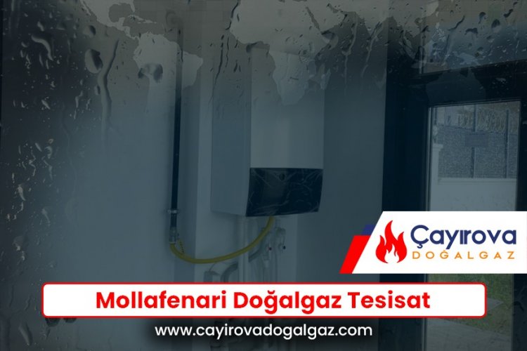 Mollafenari Doğalgaz Tesisat